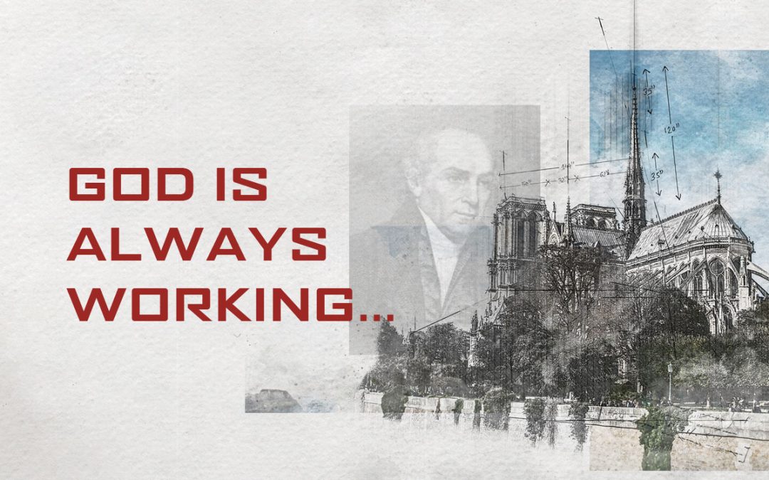 God Is Always Working