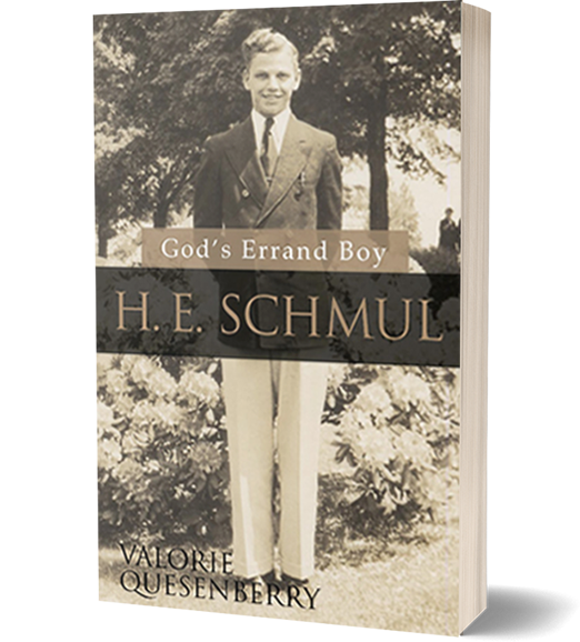 H. E. Schmul ~ God's Errand Boy